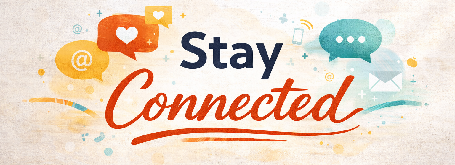 Stay Connected